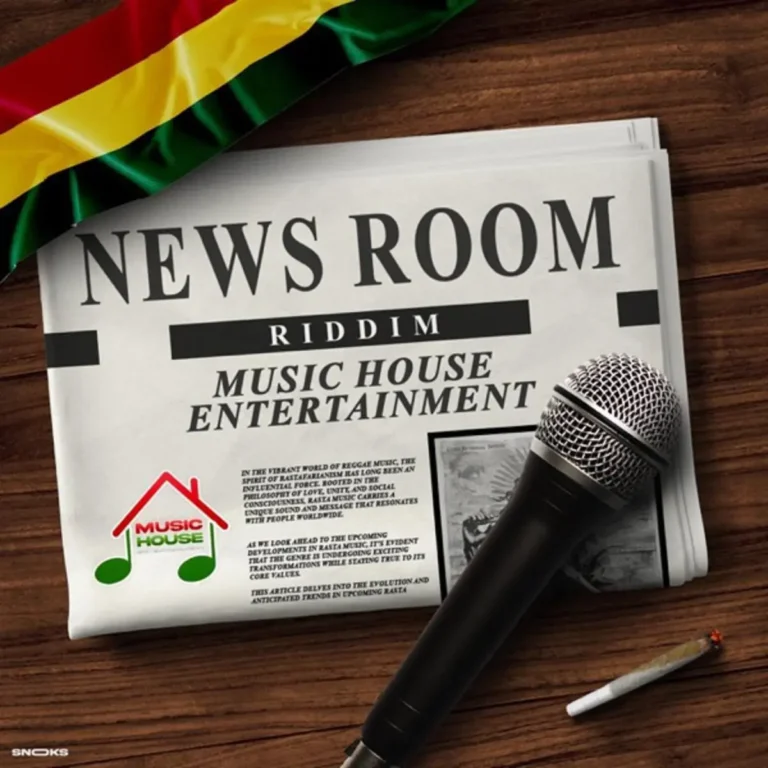 News Room Riddim - Music House Entertainment