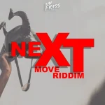 Next Move Riddim – Kay Frass Music