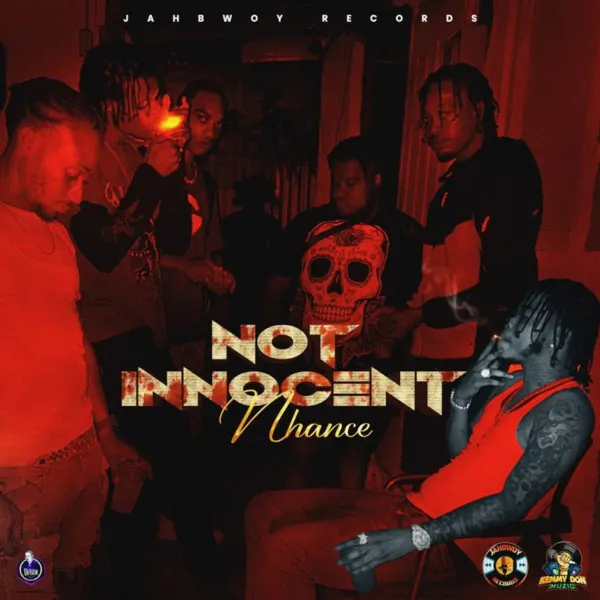 Nhance - Not Innocent