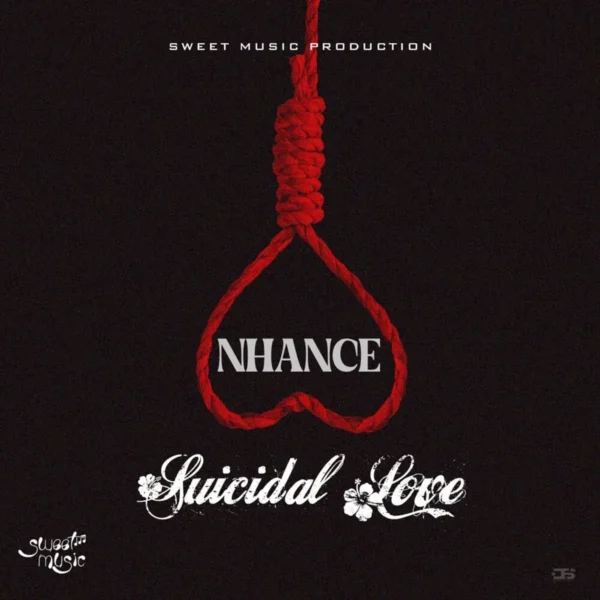 Nhance – Suicidal Love Nhance - Suicidal Love