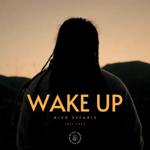 nick sefakis - wake up