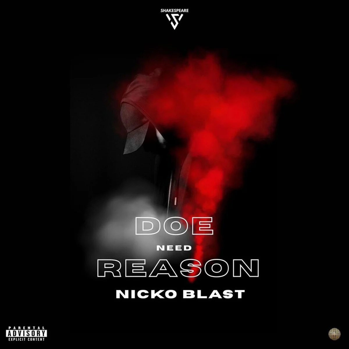 Nicko Blast - Doe Need Reason