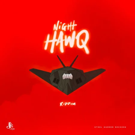 Night Hawq Riddim - Steel Garden Productions