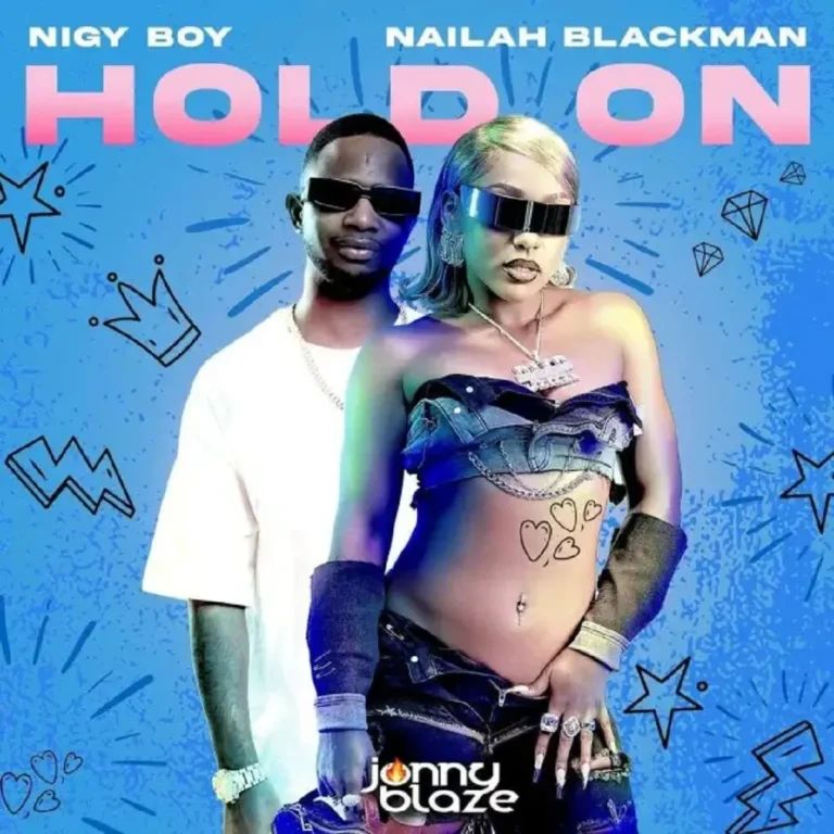 Nigy Boy Ft. Nailah Blackman – Hold On Nigy Boy Ft. Nailah Blackman - Hold On
