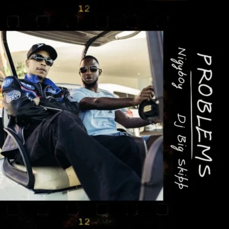 Nigy Boy X Dj Big Skipp - Problems (live Band Version)