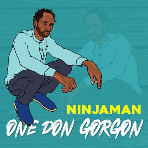 ninja man - one don gorgon