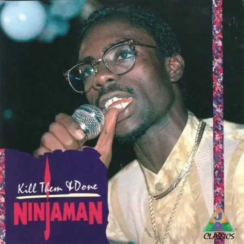 ninjaman - kill them and done album