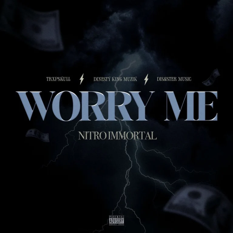 Nitro Immortal - Worry We
