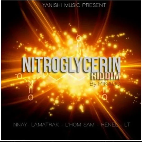 Nitroglycerin Riddim - Yanishi Music