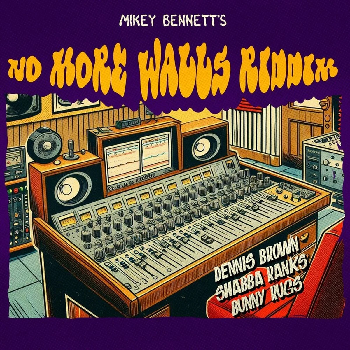 No More Walls Riddim - Mikey Bennett Music