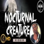 Nocturnal Creature Riddim – ASG Records