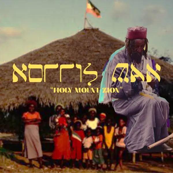 norris man - holy mount zion