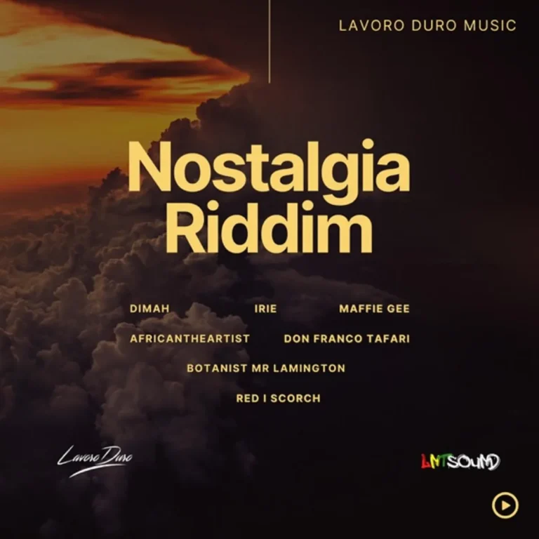 Nostalgia Riddim - Lavoro Duro Music