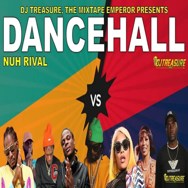 Nuh Rival Dancehall Mixtape - Dj Treasure