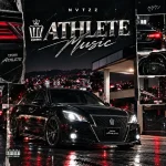 Nvtzz – Athlete Music