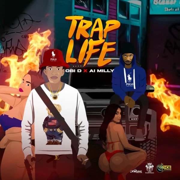 Obi D X Ai Milly - Trap Life