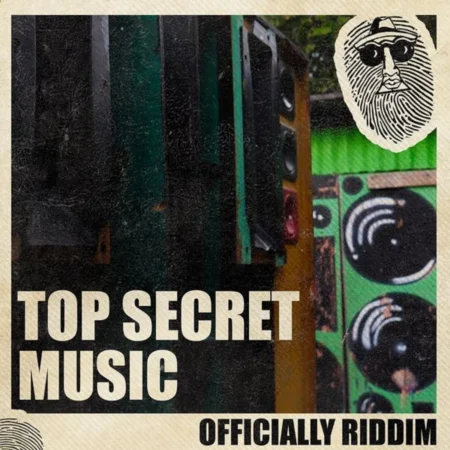 Officially Riddim - Top Secret Music