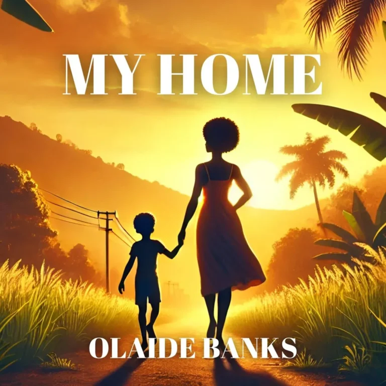 Olaide Banks – My Home Olaide Banks - My Home