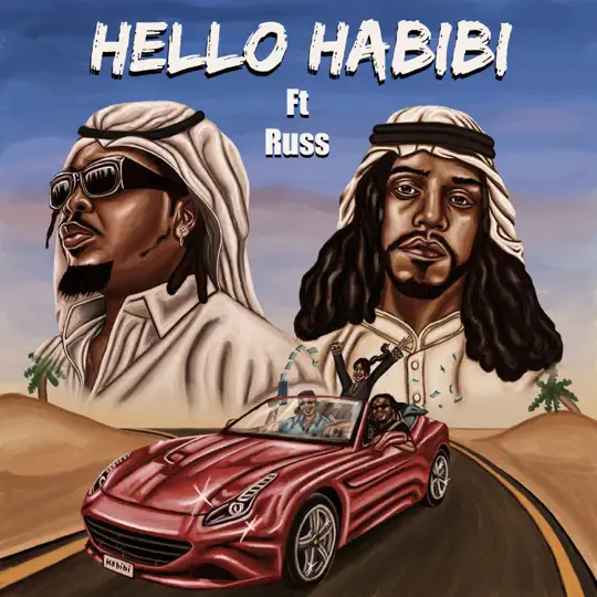 Olamide & Russ - Hello Habibi (remix)