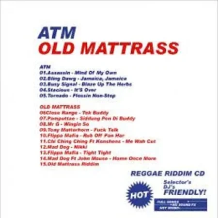 Old Mattrass Riddim – Various Artists Old Mattrass Riddim - Various Artists
