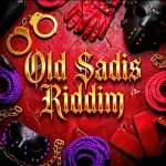 Old Sadis Riddim – Supreme Clientel