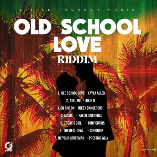 old school love riddim - little thunder music