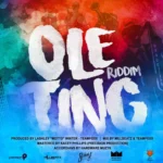 Ole Ting Riddim – Team Foxx