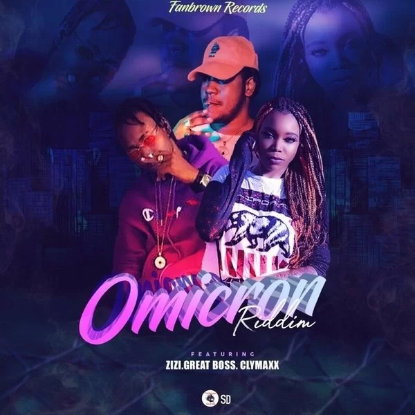 omicron riddim - fanbrown records