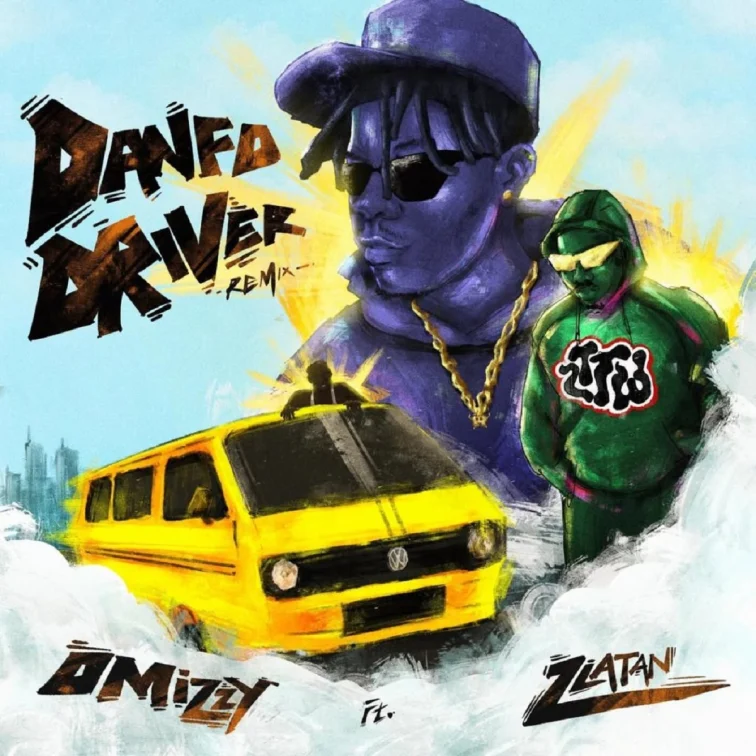 Omizzy Ft. Zlatan - Danfo Drivers (remix)