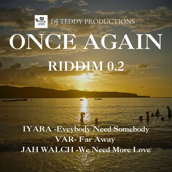 Once Again Riddim 0.2 - Dj Teddy Productions