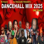 One Favor Dancehall Mix Vol. 13 – Dj Treasure