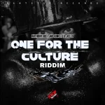 One For The Culture Riddim – CantStop Records