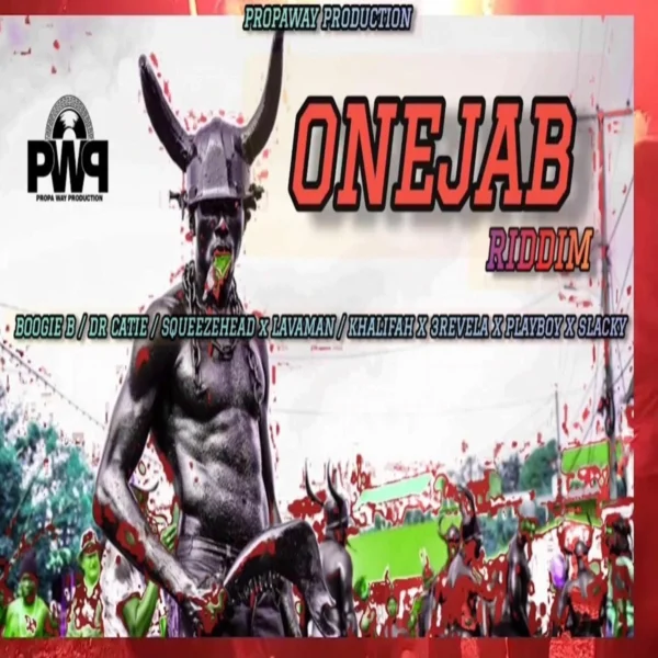 One Jab Riddim - Propa Way Production