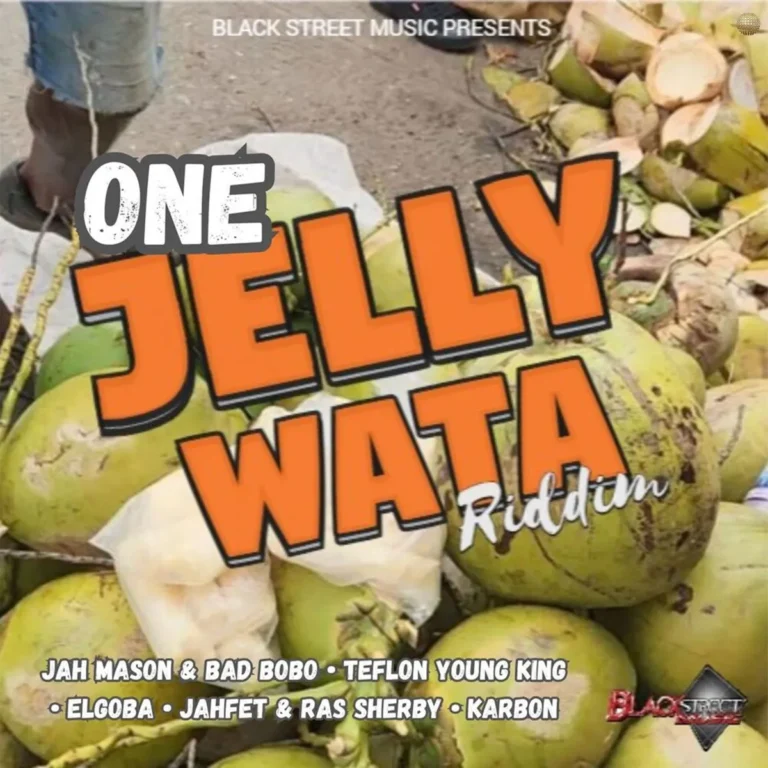 One Jelly Wata Riddim – Black Street Music One Jelly Wata Riddim - Black Street Music
