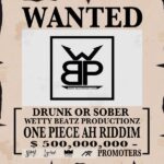 One Piece Ah Riddim – Wetty Beatz Productionz