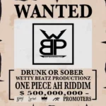 One Piece Ah Riddim – Wetty Beatz Productionz