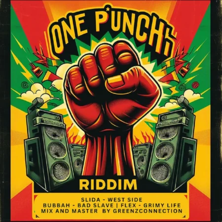 One Punch Riddim - Greenz Connection