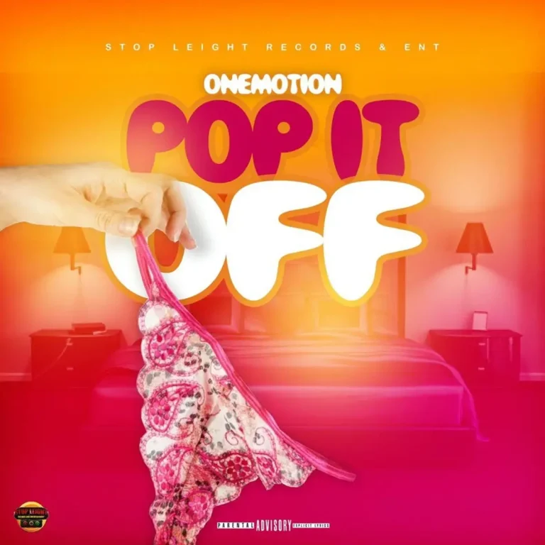 Onemotion - Pop It Off