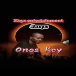 Onos Key – Jaiye