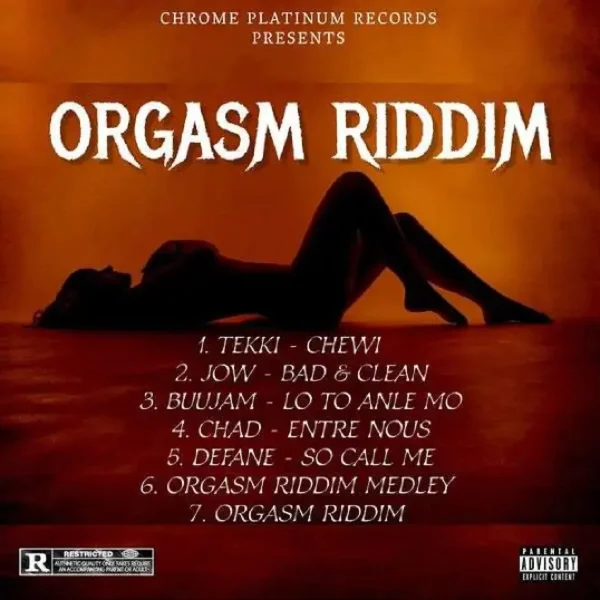 Orgasm Riddim - Chrome Platinum Records