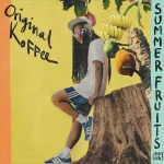 Original Koffee – Summer Fruits (Na Na)