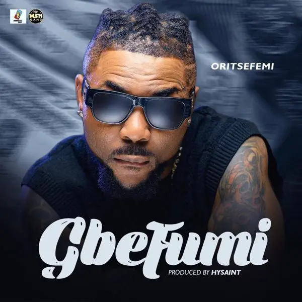 oritse femi - gbefumi