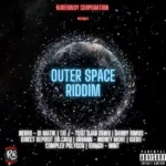 Outer Space Riddim (2022) – Rudebwoy Corporation