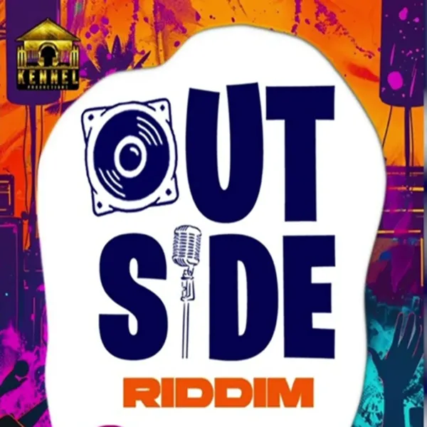 Outside Riddim - Kennel Production