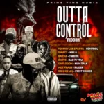 Outta Control Riddim – Prime Time Music