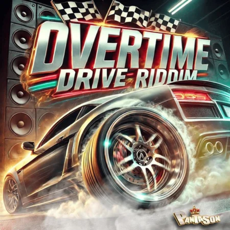 Overtime Drive Riddim - Pantason Music Production