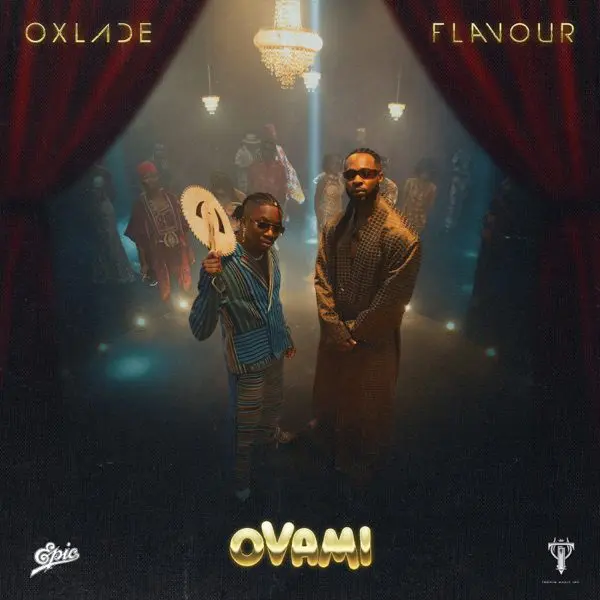 oxlade & flavour - ovami