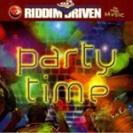 Party Time Riddim