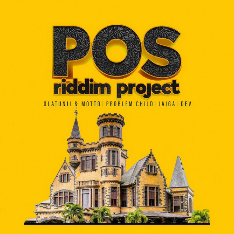 Pos Riddim Project - Problematic Media