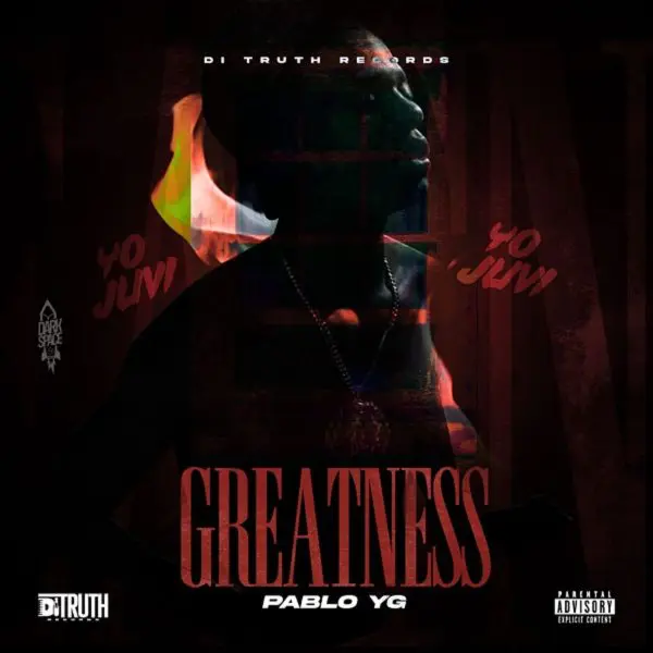 Pablo Yg - Greatness